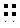⠛ ⠛